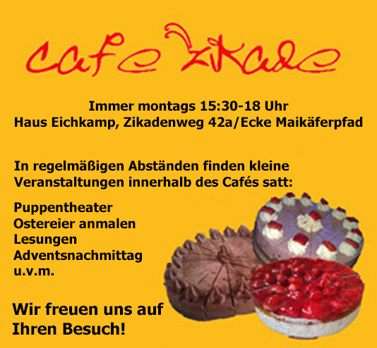 Café Zikade – ab heute wieder geöffnet! Café Zikade – ab heute wieder geöffnet!