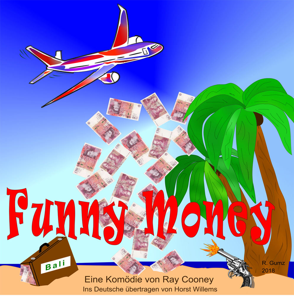 Theatergruppe Trinitatis – „Funny Money“ – Samstag, 3.11.2018, 16 Uhr Theatergruppe Trinitatis – „Funny Money“ – Samstag, 3.11.2018, 16 Uhr